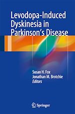 Télécharger le livre :  Levodopa-Induced Dyskinesia in Parkinson's Disease