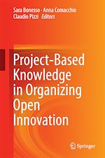 Télécharger le livre :  Project-Based Knowledge in Organizing Open Innovation