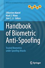 Download this eBook Handbook of Biometric Anti-Spoofing