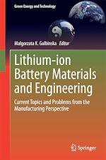 Télécharger le livre :  Lithium-ion Battery Materials and Engineering