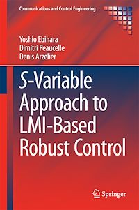 Télécharger le livre :  S-Variable Approach to LMI-Based Robust Control