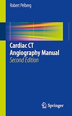 Télécharger le livre :  Cardiac CT Angiography Manual