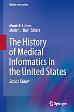 Download this eBook The History of Medical Informatics in the United States