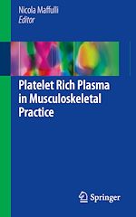 Télécharger le livre :  Platelet Rich Plasma in Musculoskeletal Practice