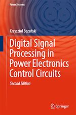 Télécharger le livre :  Digital Signal Processing in Power Electronics Control Circuits