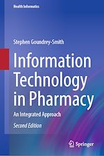 Télécharger le livre :  Information Technology in Pharmacy