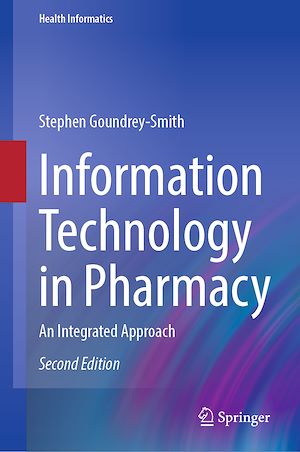 Téléchargez le livre :  Information Technology in Pharmacy