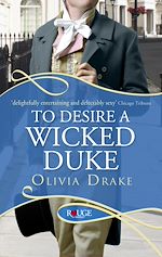Download this eBook To Desire a Wicked Duke: A Rouge Regency Romance
