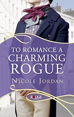 Download this eBook To Romance a Charming Rogue: A Rouge Regency Romance