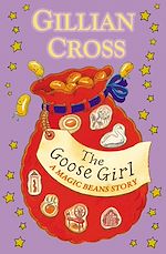 Download this eBook The Goose Girl: A Magic Beans Story