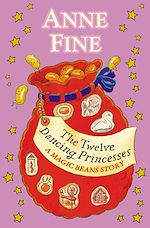 Download this eBook The Twelve Dancing Princesses: A Magic Beans Story