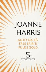 Download this eBook Auto-da-fé/Free Spirit/Fule's Gold (Storycuts)