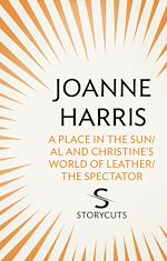 Download this eBook A Place in the Sun/Al and Christine's World of Leather/The Spectator (Storycuts)