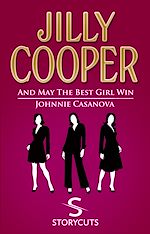 Download this eBook And May The Best Girl Win/Johnnie Casanova (Storycuts)