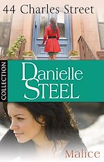 Télécharger le livre :  Danielle Steel: 44 Charles Street & Malice