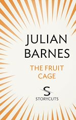 Télécharger le livre :  The Fruit Cage (Storycuts)