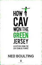 Télécharger le livre :  How Cav Won the Green Jersey