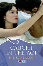 Télécharger le livre :  Caught in the Act: A Rouge Romantic Suspense