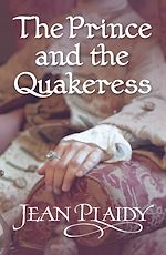 Download this eBook The Prince and the Quakeress