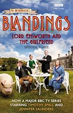Download this eBook Blandings: Lord Emsworth and the Girlfriend