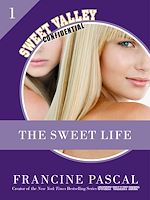 Télécharger le livre :  The Sweet Life 1: An E-Serial