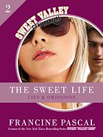 Download this eBook The Sweet Life 2: Lies and Omissions