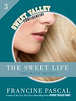 Download this eBook The Sweet Life 3: Too Many Doubts