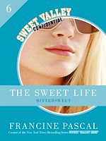 Download this eBook The Sweet Life 6: Bittersweet
