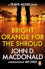 Download this eBook Bright Orange for the Shroud: Introduction by Lee Child