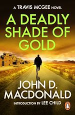 Download this eBook A Deadly Shade of Gold: Introduction by Lee Child