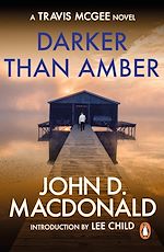 Download this eBook Darker than Amber: Introduction by Lee Child
