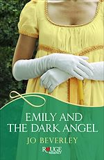 Télécharger le livre :  Emily and the Dark Angel: A Rouge Regency Romance