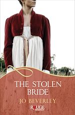 Télécharger le livre :  The Stolen Bride: A Rouge Regency Romance