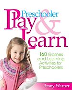 Télécharger le livre :  Preschooler Play & Learn