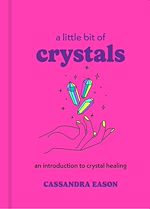 Download this eBook A Little Bit of Crystals