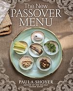 Télécharger le livre :  The New Passover Menu