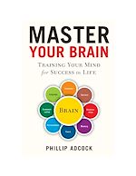 Télécharger le livre :  Master Your Brain