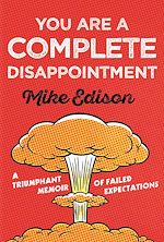 Télécharger le livre :  You Are a Complete Disappointment