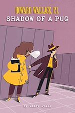 Download this eBook Shadow of a Pug (Howard Wallace, P.I., Book 2)