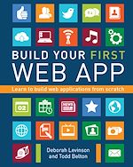 Télécharger le livre :  Build Your First Web App