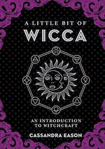 Download this eBook A Little Bit of Wicca