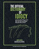 Télécharger le livre :  The Official Dictionary of Idiocy