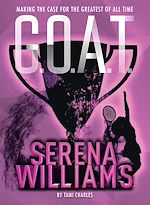 Télécharger le livre :  G.O.A.T. - Serena Williams