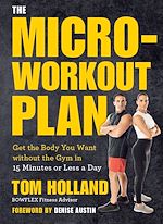Télécharger le livre :  The Micro-Workout Plan