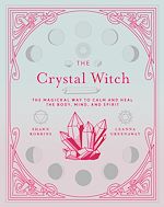 Télécharger le livre :  The Crystal Witch