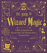 Télécharger le livre :  The Book of Wizard Magic