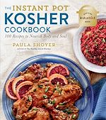 Télécharger le livre :  The Instant Pot® Kosher Cookbook