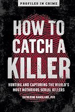 Télécharger le livre :  How to Catch a Killer