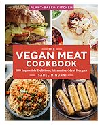 Télécharger le livre :  The Vegan Meat Cookbook