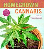 Télécharger le livre :  Homegrown Cannabis